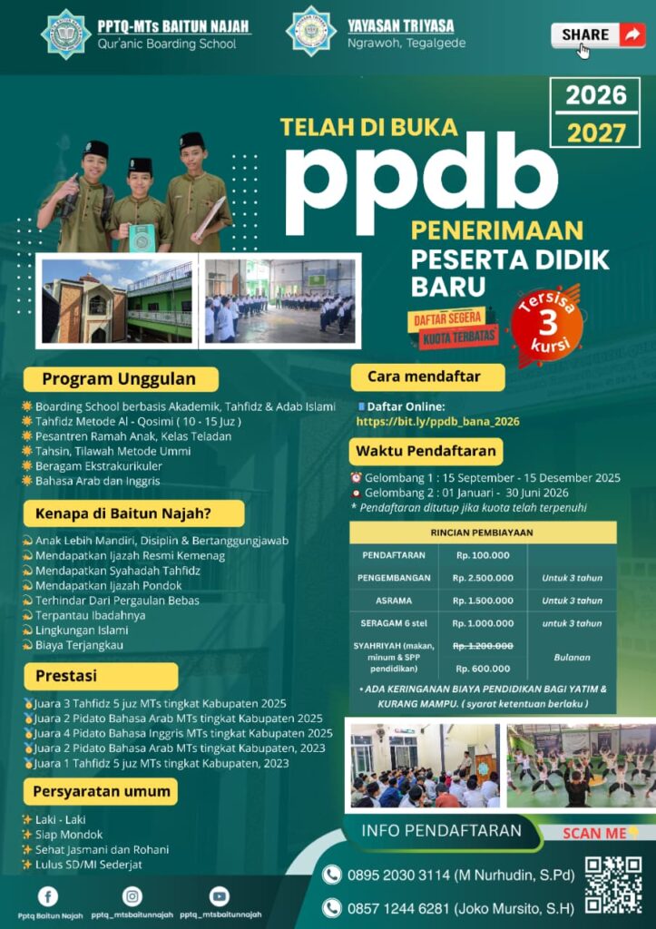 Ayo Daftar ke PPTQ MTs Baitun Najah, Kesempatan Terbatas!